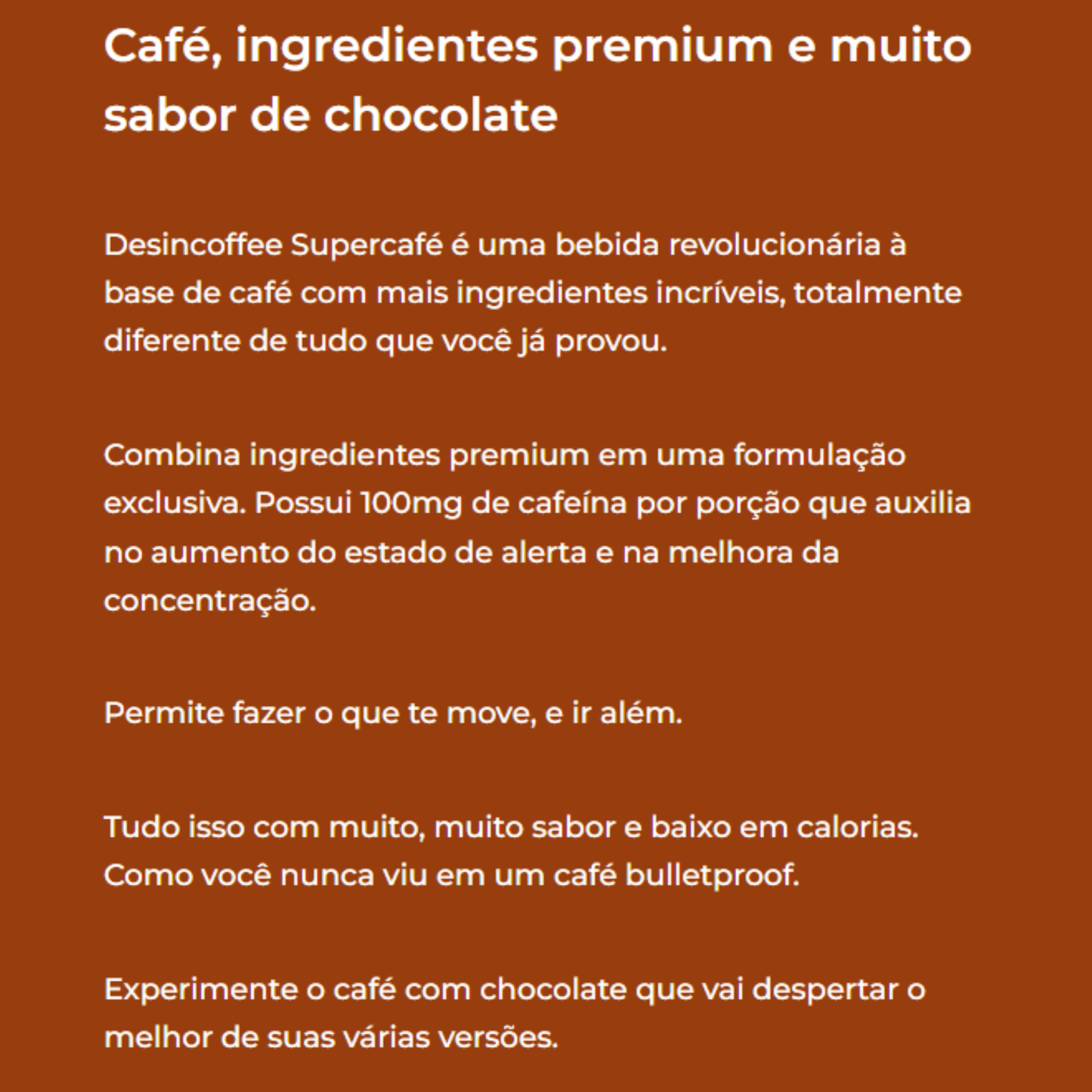 Supercafé Desincoffee 220g, Chocolate Belga